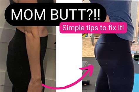 Mom Butt: How To Fix A Flat Butt After Pregnancy